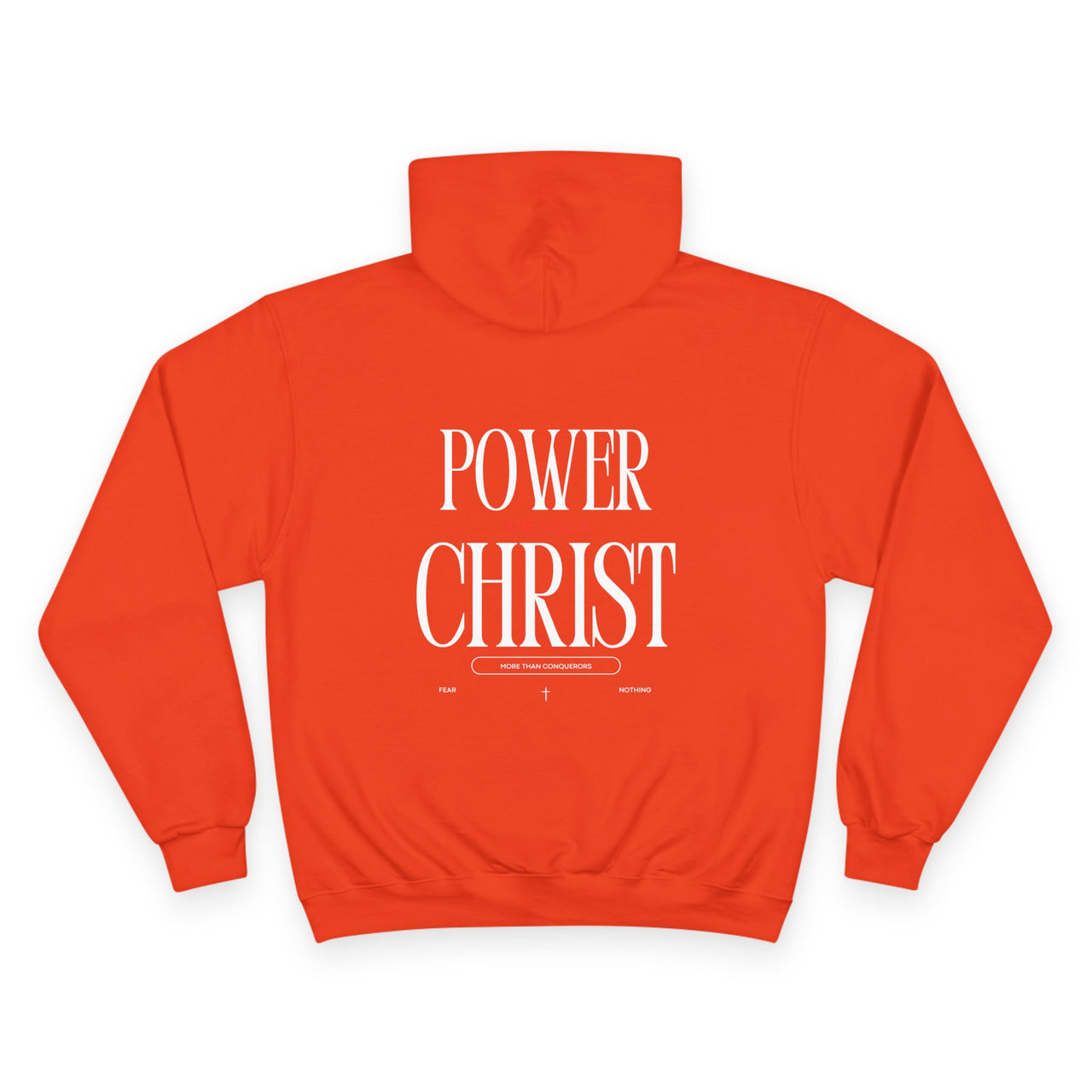 POWER OF CHRIST - CHAMPION HOODIE