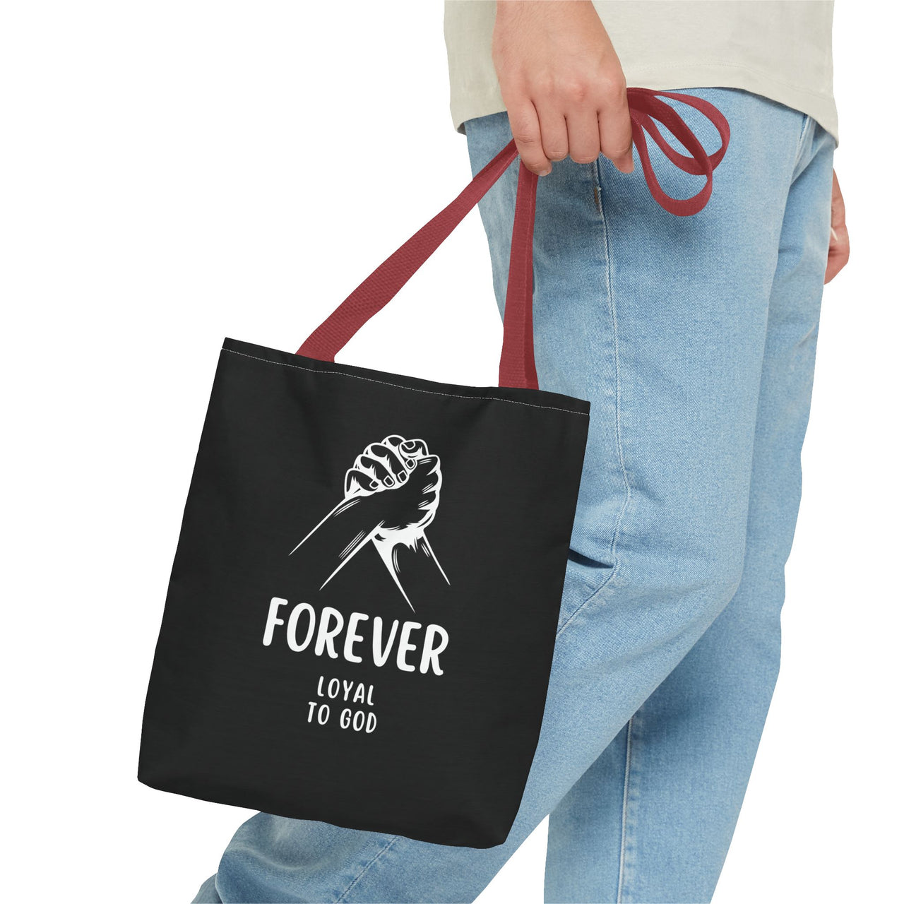 FOREVER LOYAL TO GOD - BAG