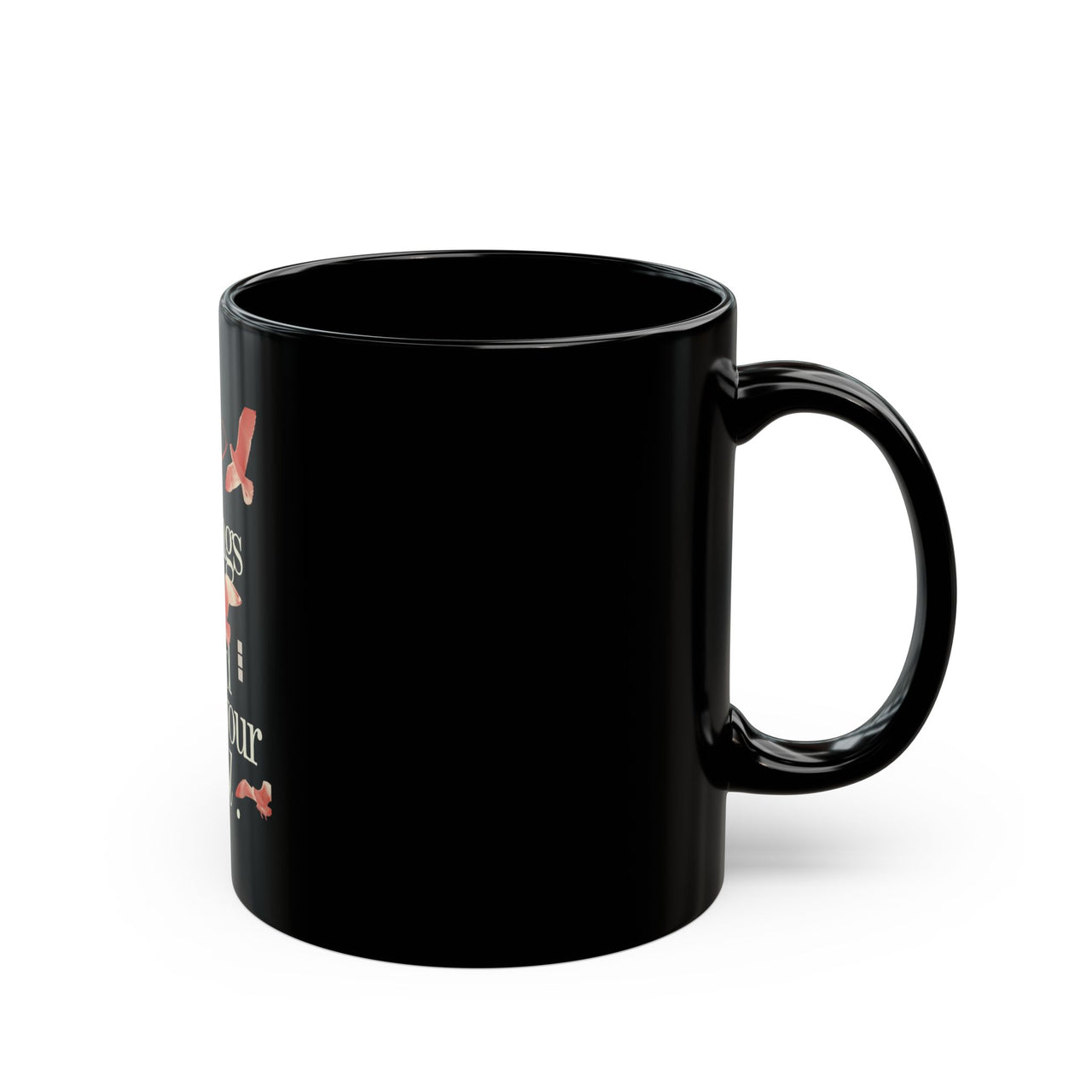 LET GO OF THINGS BEYOND YOUR CONTROL - BLACK MUG