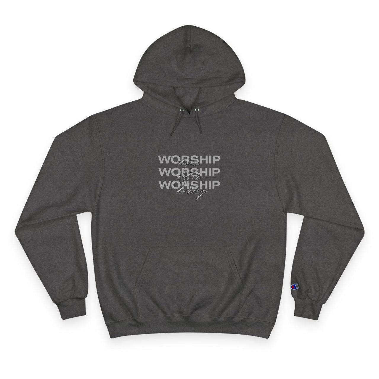 WORSHIP - CHAMPION HOODIE
