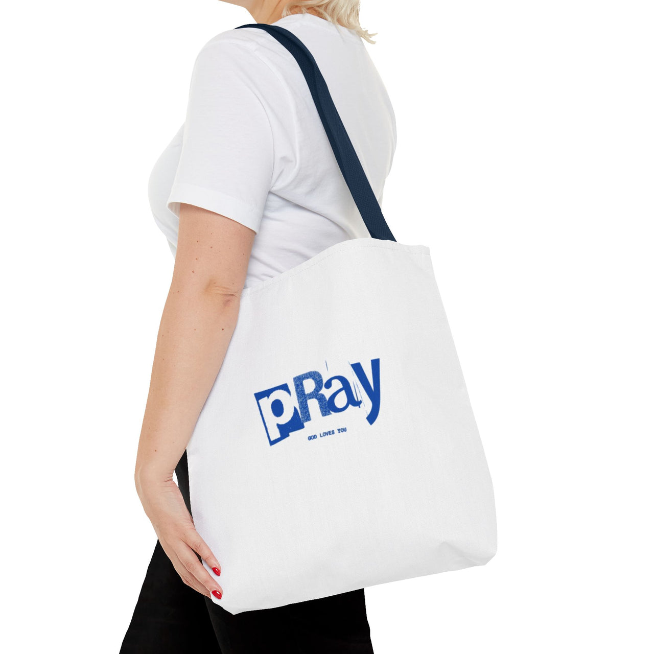 PRAY GOD LOVES YOU - BAG