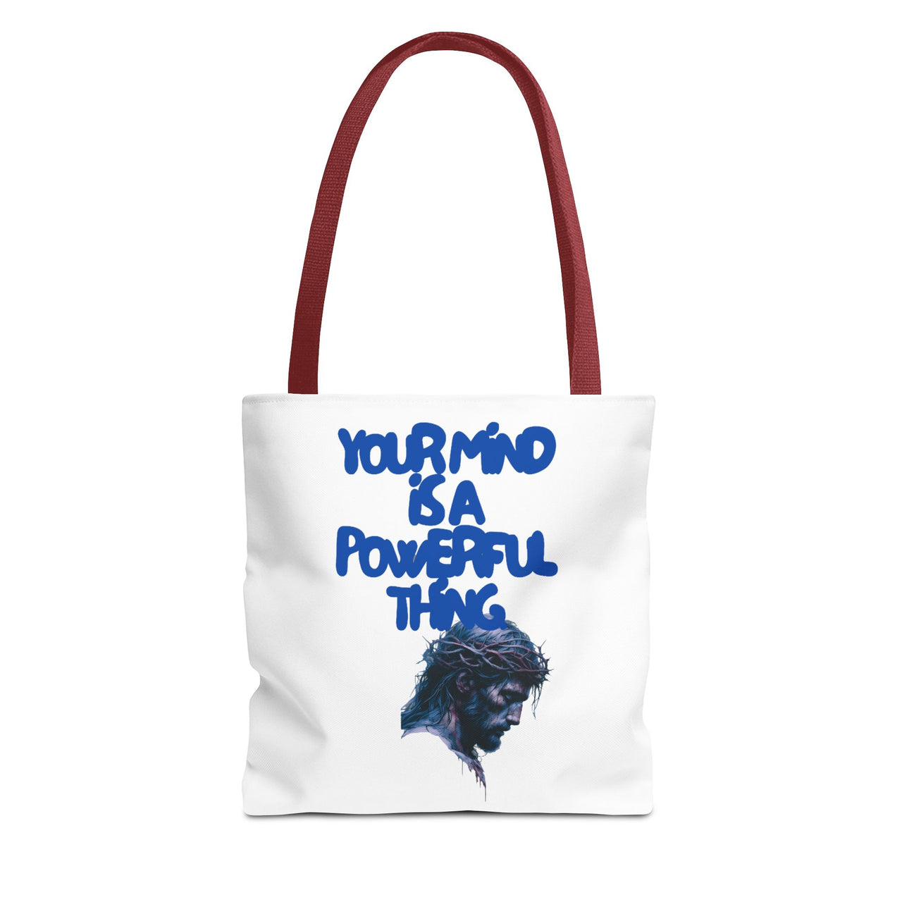 YOUR MIND IS A POWERFUL THING - BAG