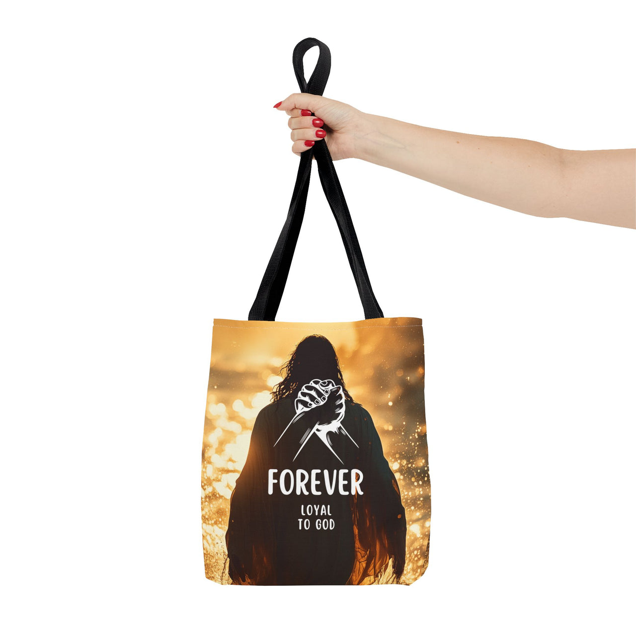 FOREVER LOYAL TO GOD - BAG