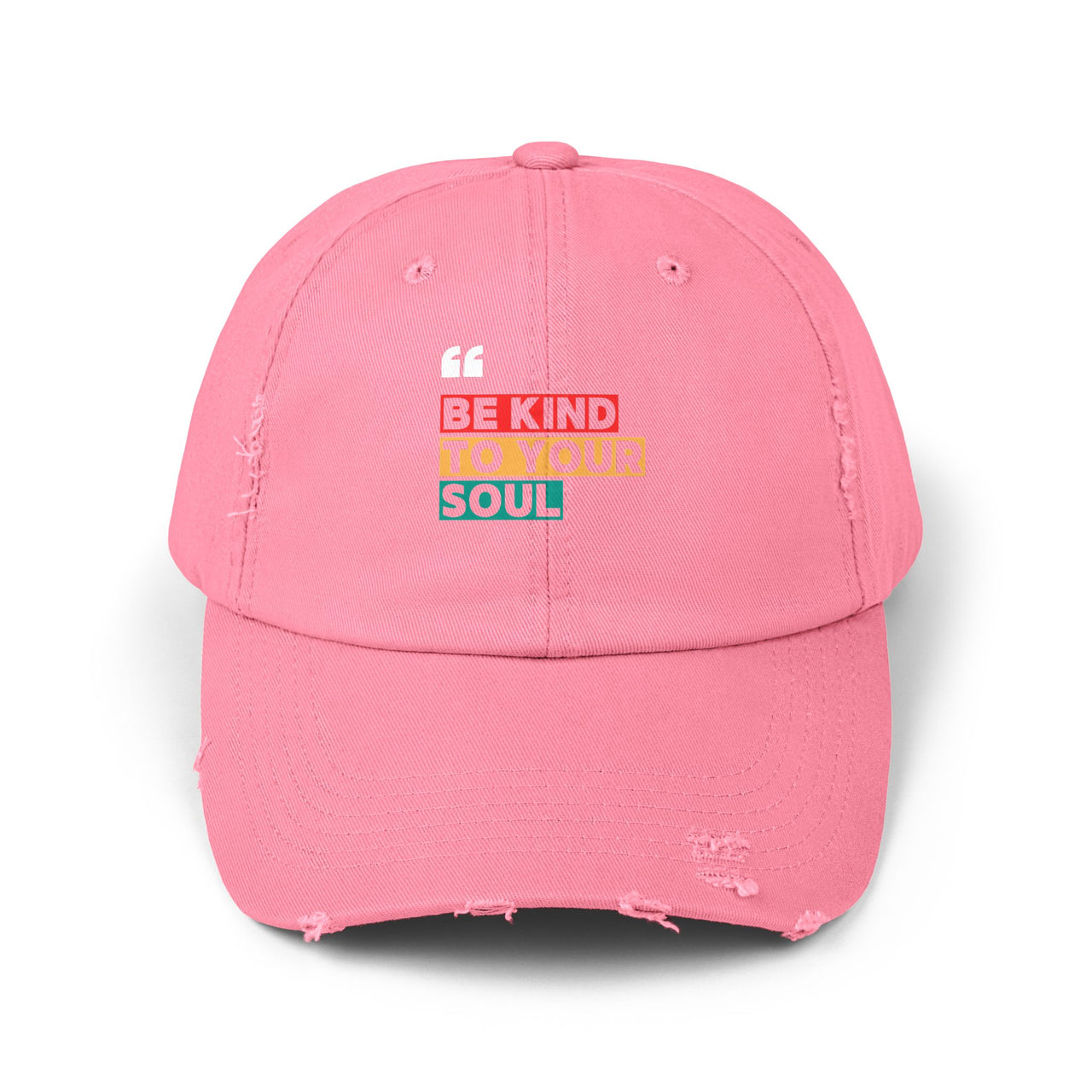 BE KIND TO YOUR SOUL CAP