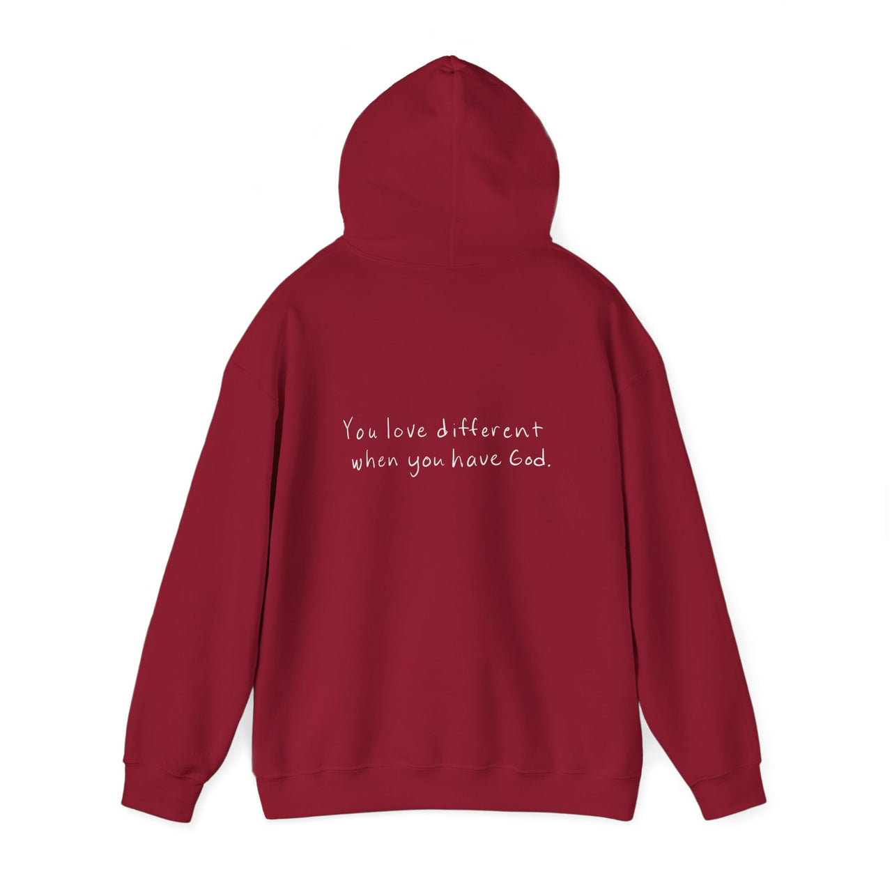 YOU LOVE DIFFERENT WHEN YOU HAVE GOD - HOODIE