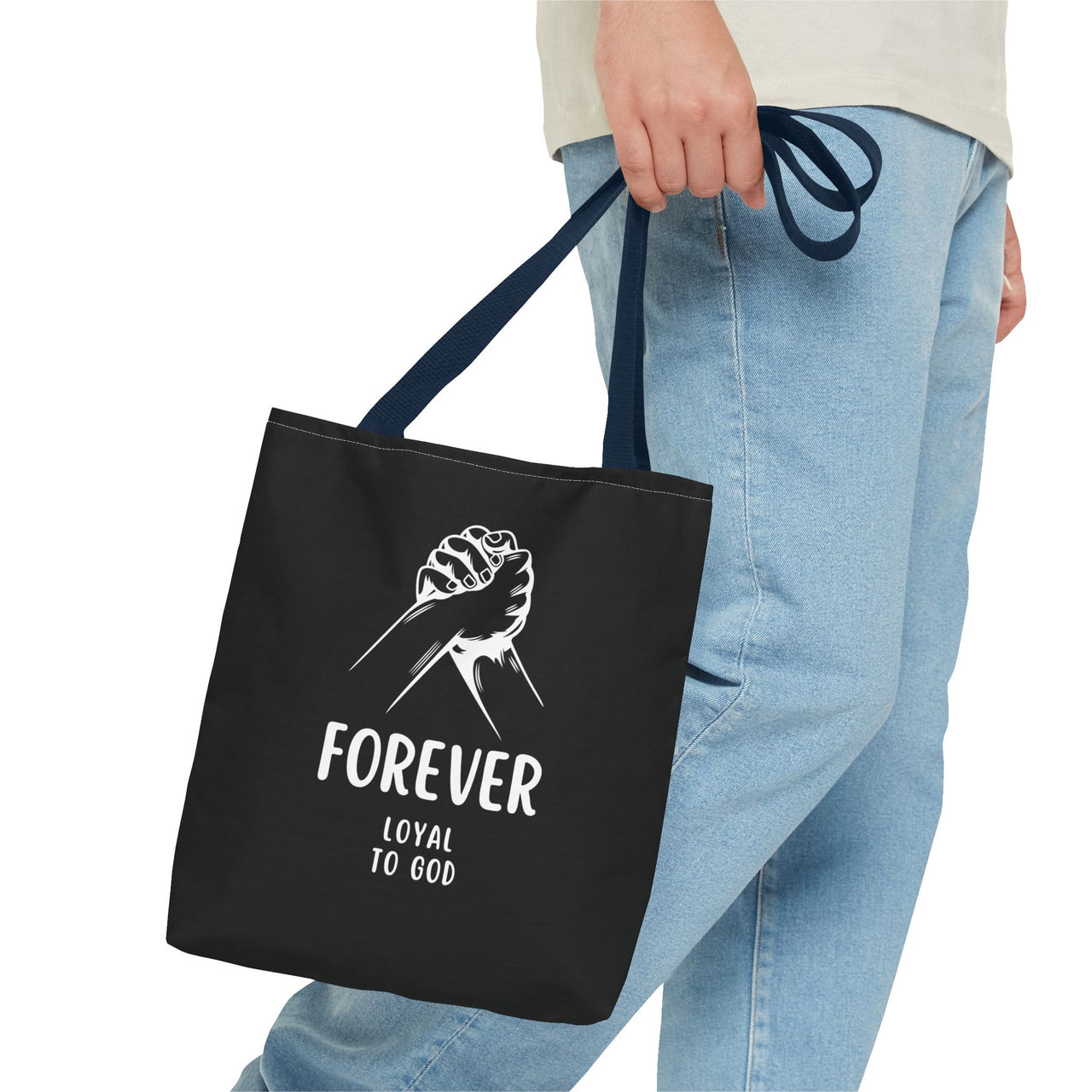 FOREVER LOYAL TO GOD - BAG