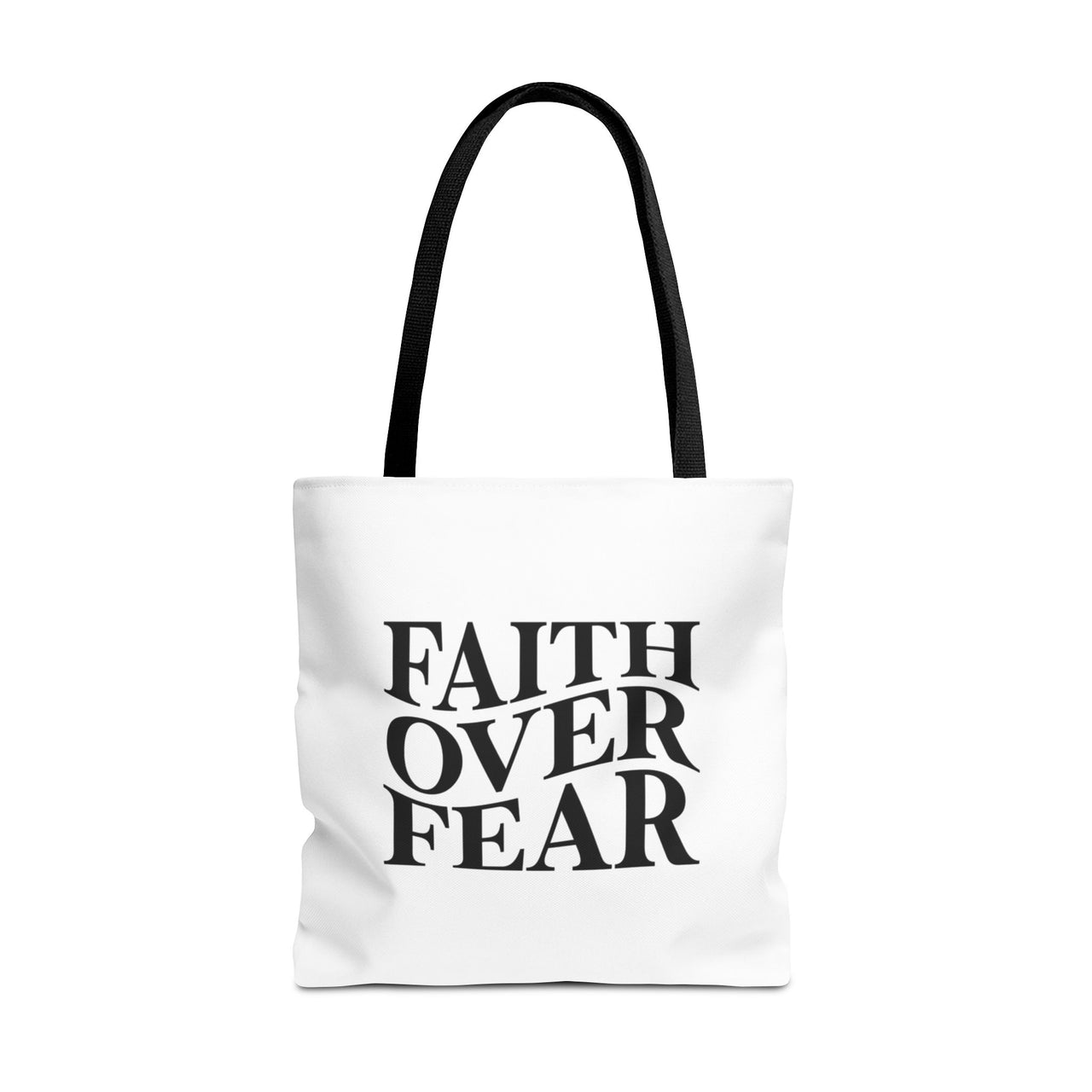 FAITH OVER FEAR - BAG