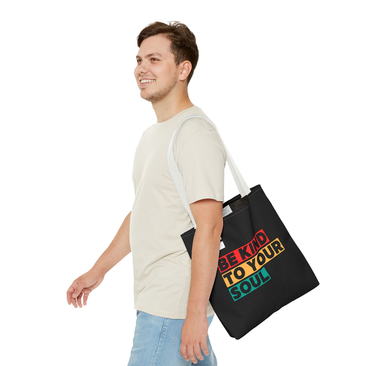 BE KIND TO YOUR SOUL - BAG