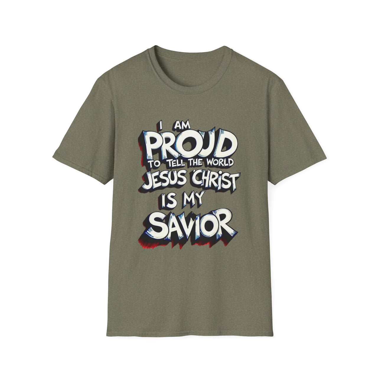 I AM PROUD JESUS CHRIST IS MY SAVIOR - TEE