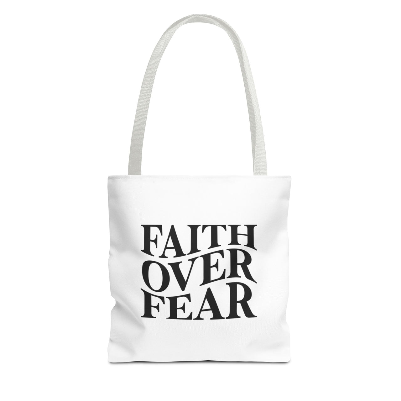 FAITH OVER FEAR - BAG