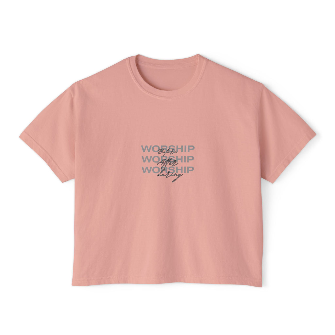 WORSHIP - BOXY TEE