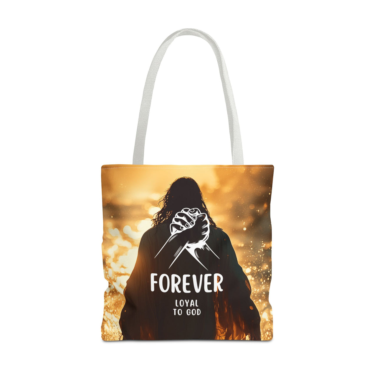 FOREVER LOYAL TO GOD - BAG