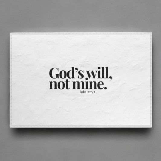 GODS WILL NOT MINE LUKE 22:42 - RUG