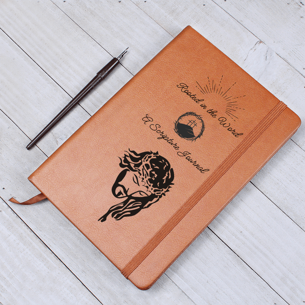 ROOTED IN THE WORD - A SCRIPTURE JOURNAL - LEATHER JOURNAL