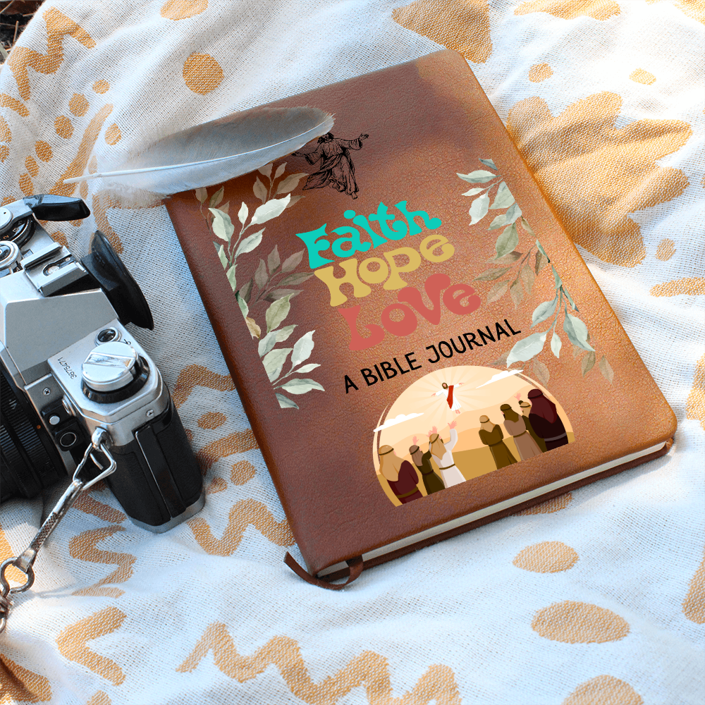 FAITH HOPE LOVE - A BIBLE JOURNAL - LEATHER JOURNAL