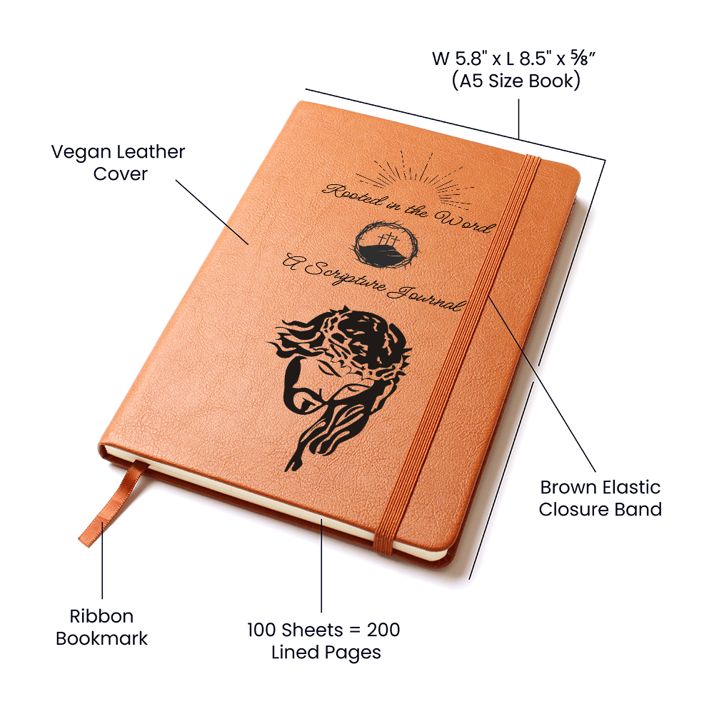 ROOTED IN THE WORD - A SCRIPTURE JOURNAL - LEATHER JOURNAL