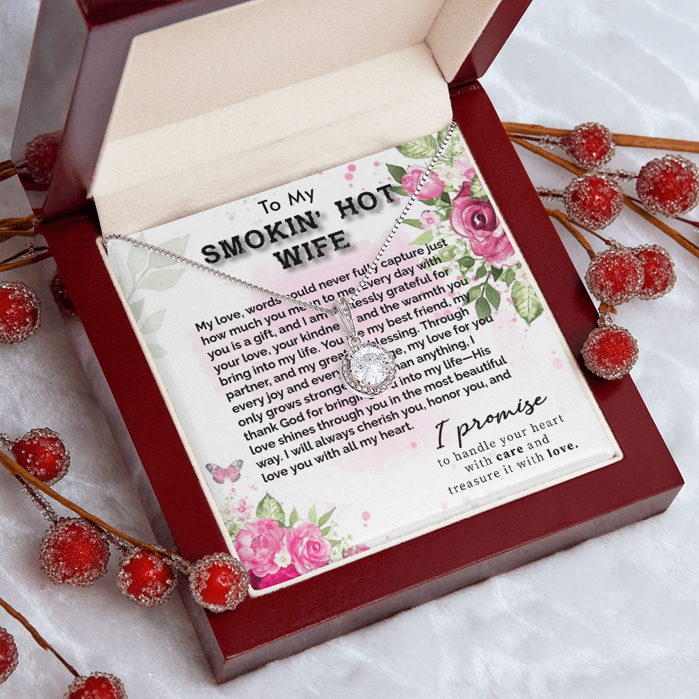 TO MY SMOKIN HOT WIFE - ETERNAL HOPE NECKLACE GIFT SET