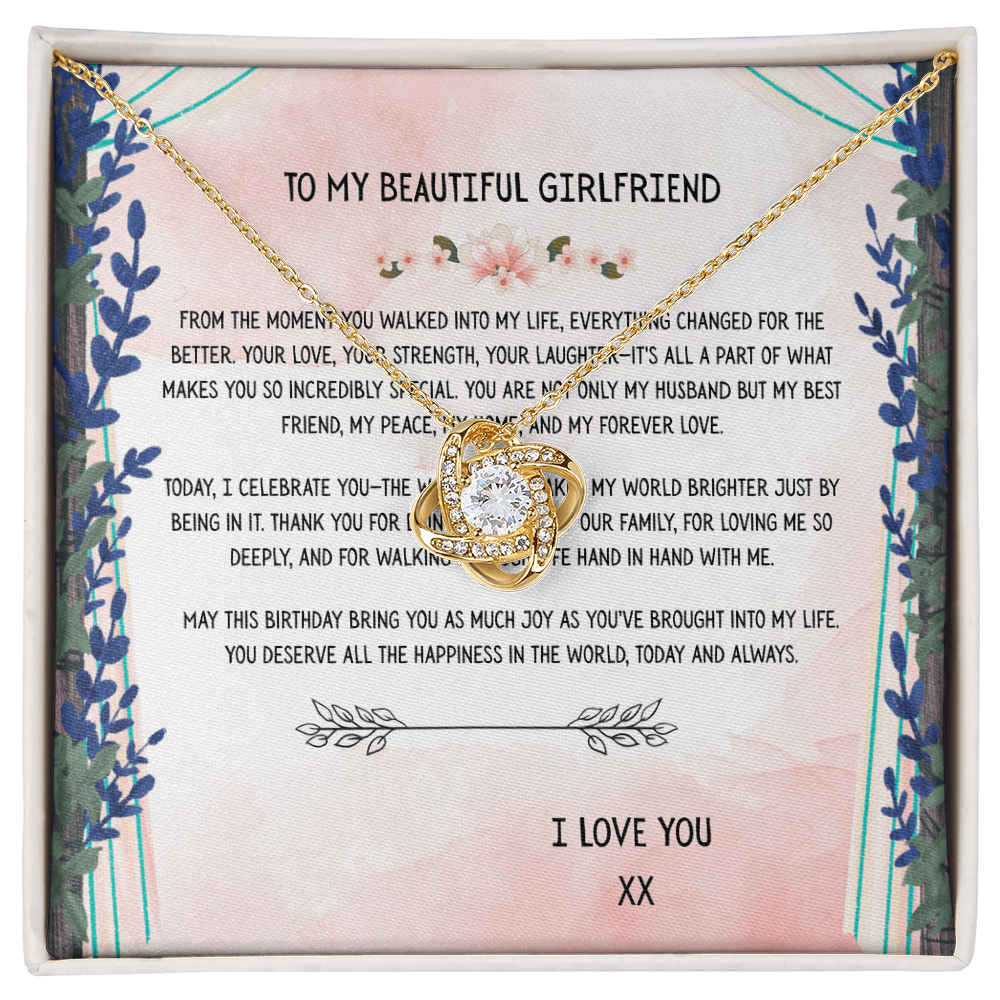 TO MY BEAUTIFUL GIRLFRIEND - HAPPY BIRTHDAY - LOVE KNOT NECKLACE GIFT SET