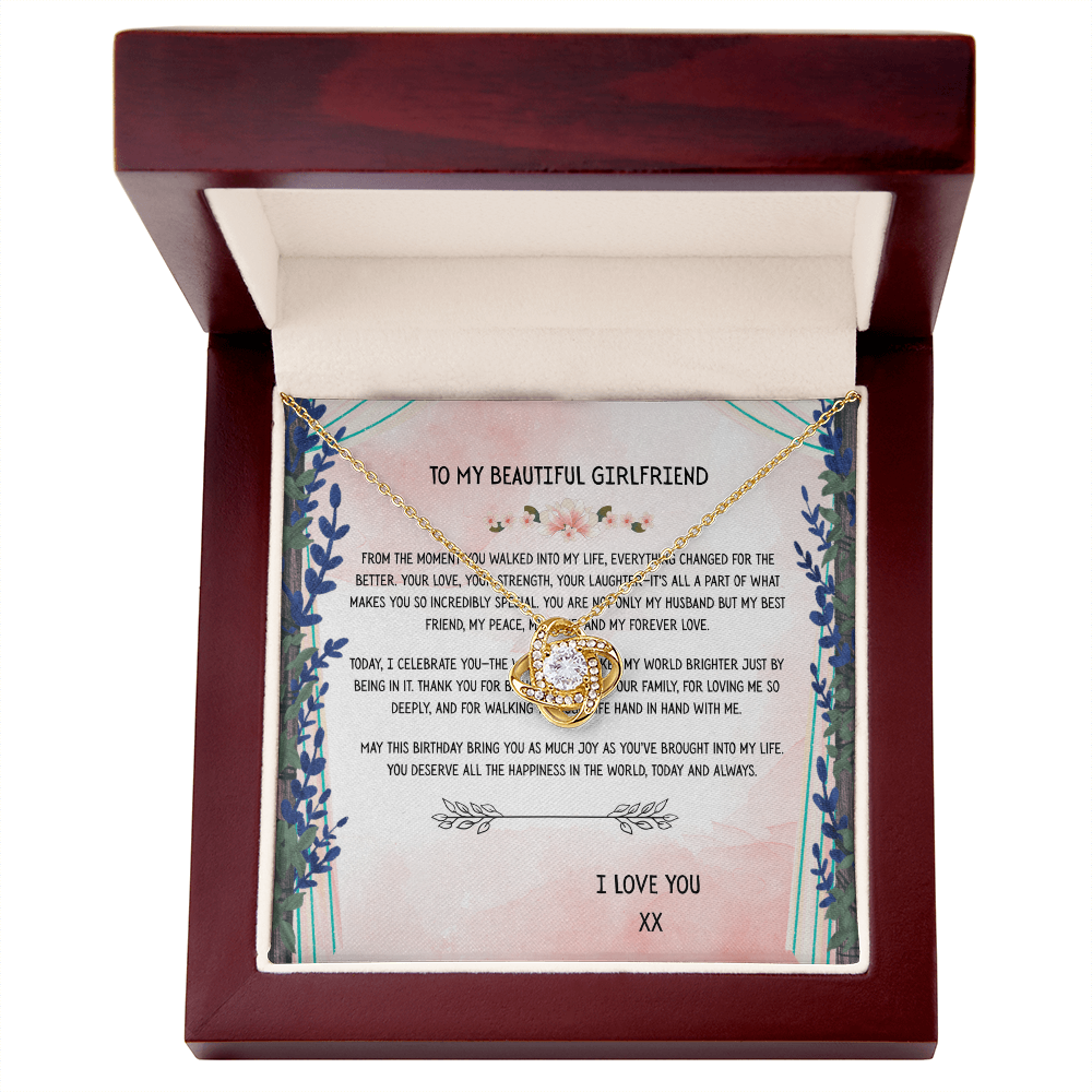 TO MY BEAUTIFUL GIRLFRIEND - HAPPY BIRTHDAY - LOVE KNOT NECKLACE GIFT SET