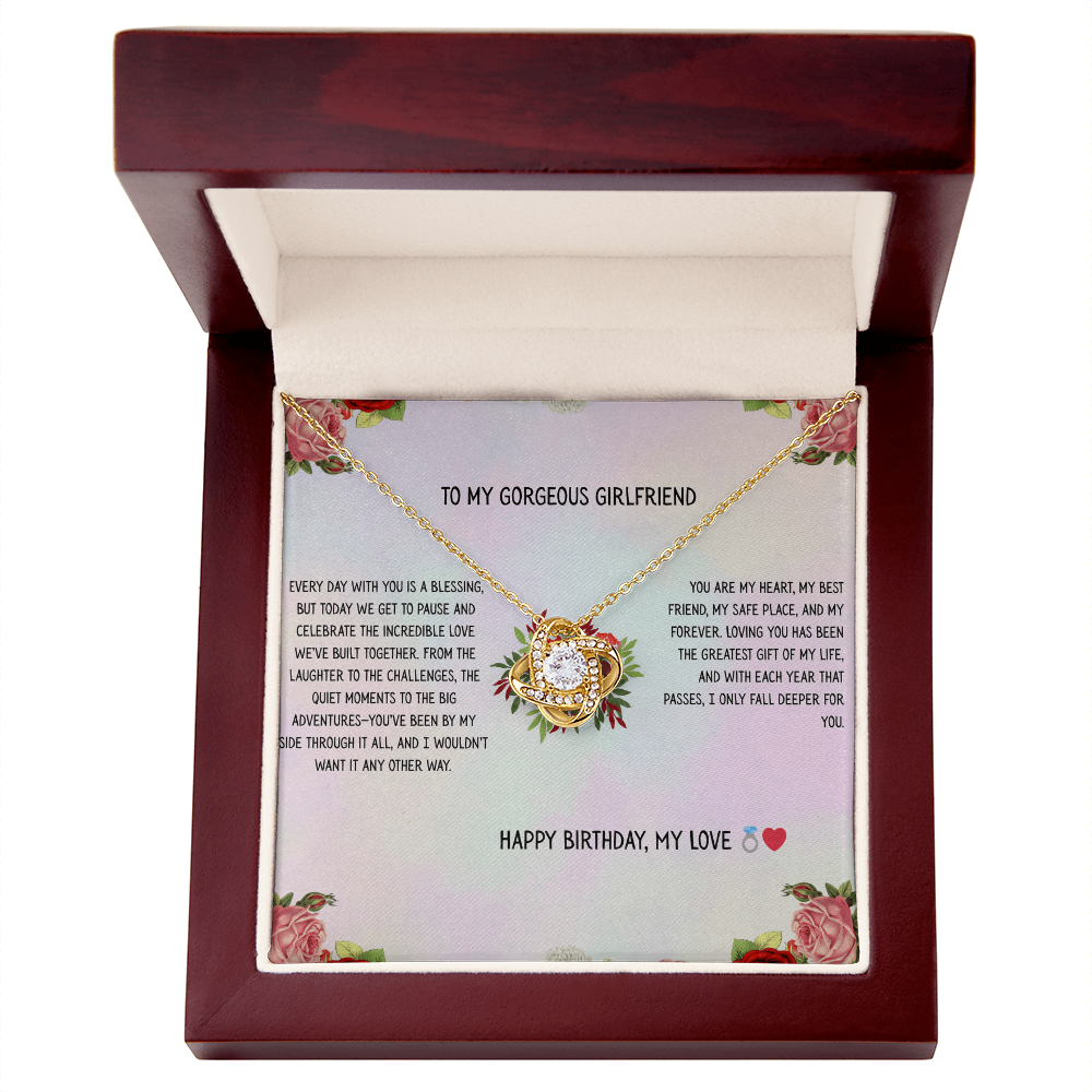 TO MY GORGEOUS GIRLFRIEND - HAPPY BIRTHDAY MY LOVE - LOVE KNOT NECKLACE GIFT SET