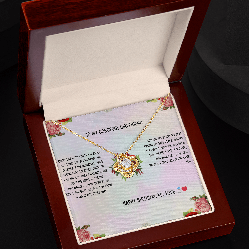 TO MY GORGEOUS GIRLFRIEND - HAPPY BIRTHDAY MY LOVE - LOVE KNOT NECKLACE GIFT SET