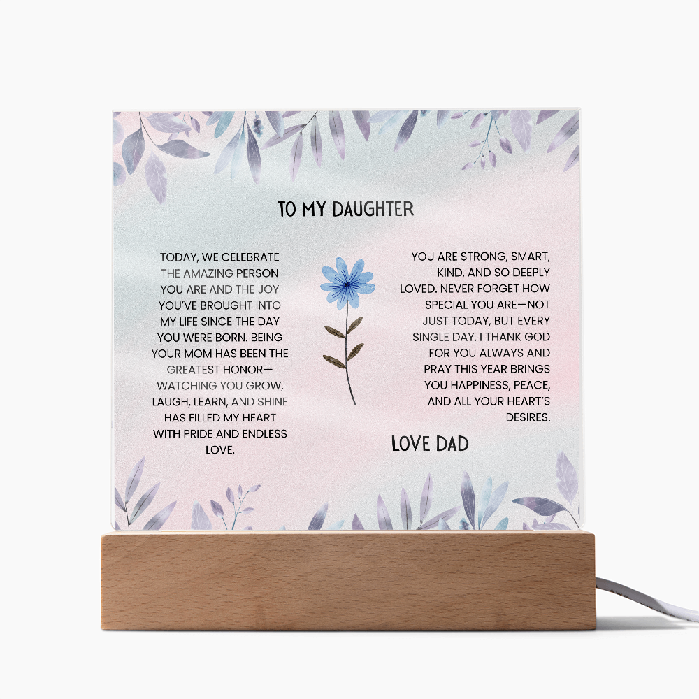 TO MY DAUGHTER - LOVE DAD - ACRYLLIC LED GIFT