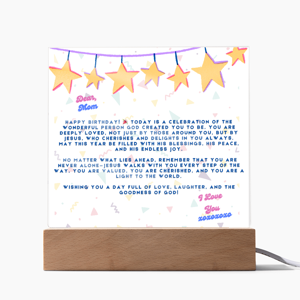 DEAR MOM , HAPPY BIRTHDAY I LOVE YOU - ACYRILLIC LED GIFT