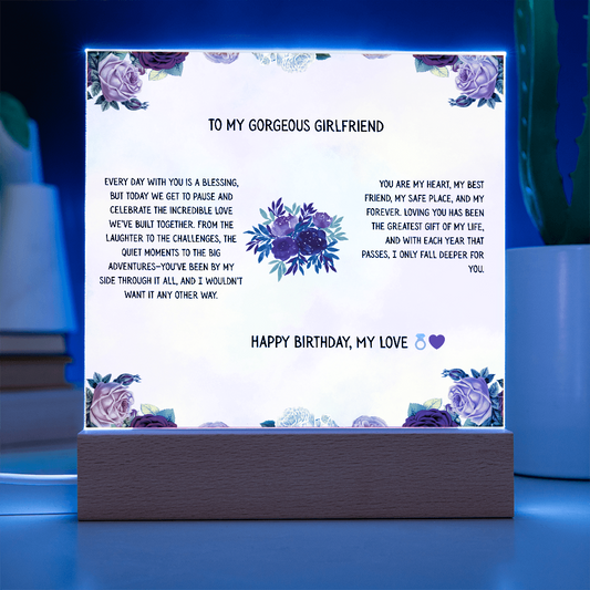TO MY GORGEOUS GIRLFRIEND - HAPPY BIRTHDAY MY LOVE - ACRYLLIC LED GIFT