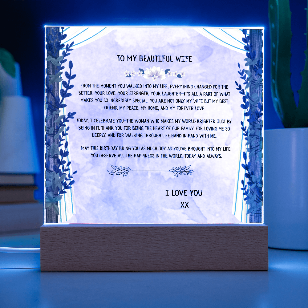TO MY BEAUTIFUL WIFE - I LOVE YOU - ACRYLLIC LED GIFT
