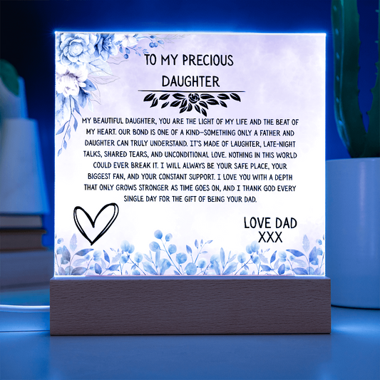 TO MY PRECIOUS DAUGHTER - LOVE DAD - ACRYLLIC LED GIFT