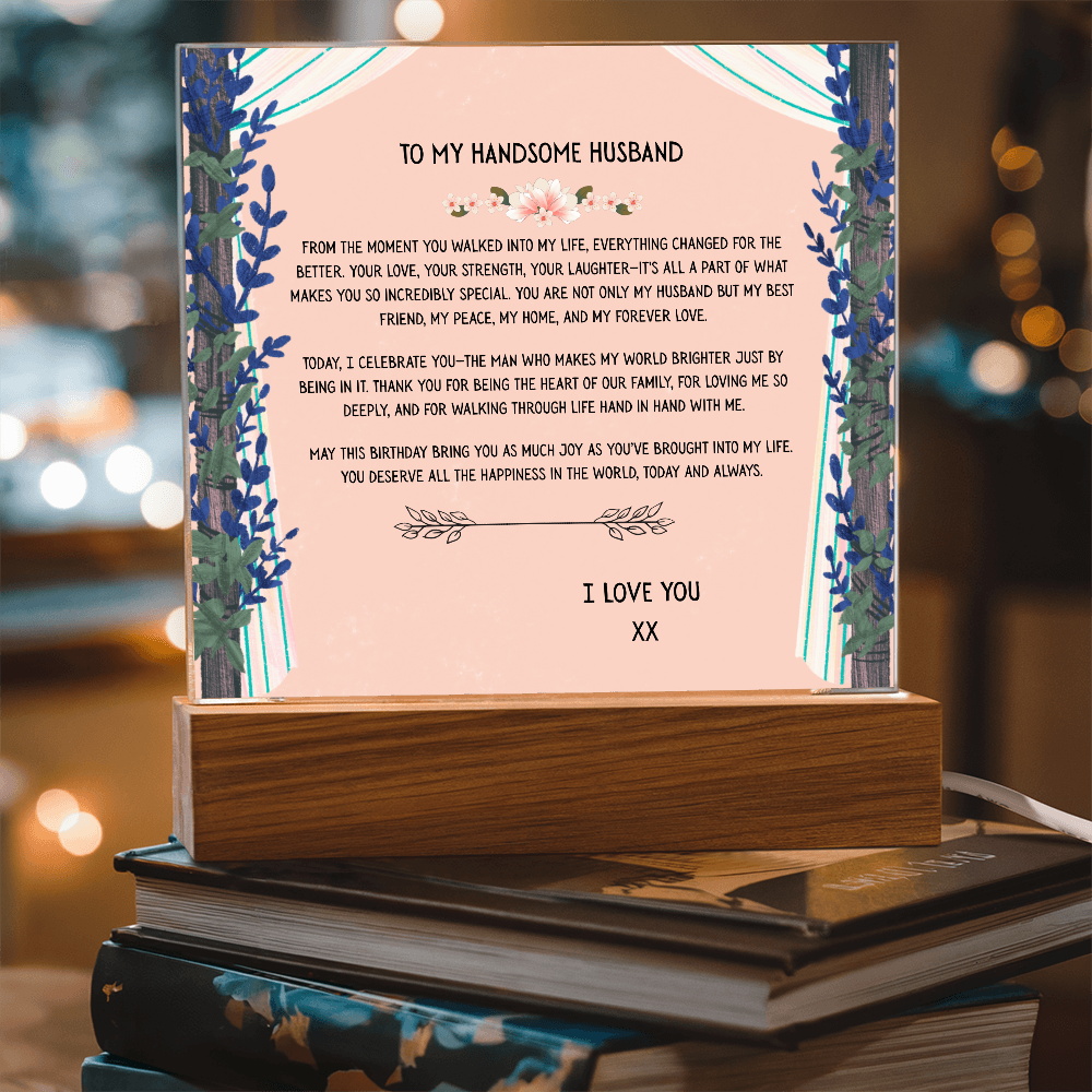 TO MY HANDSOME HUSBAND - I LOVE YOU - ACRYLLIC LED GIFT