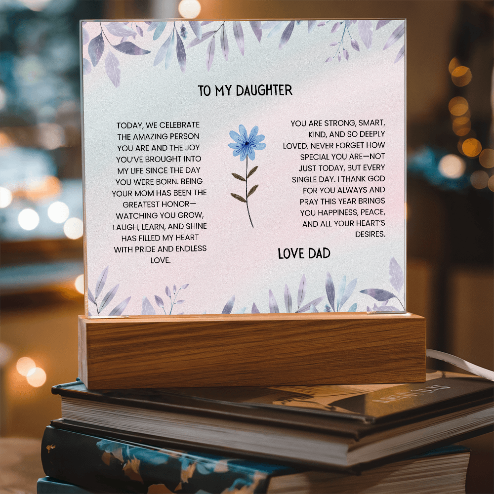 TO MY DAUGHTER - LOVE DAD - ACRYLLIC LED GIFT