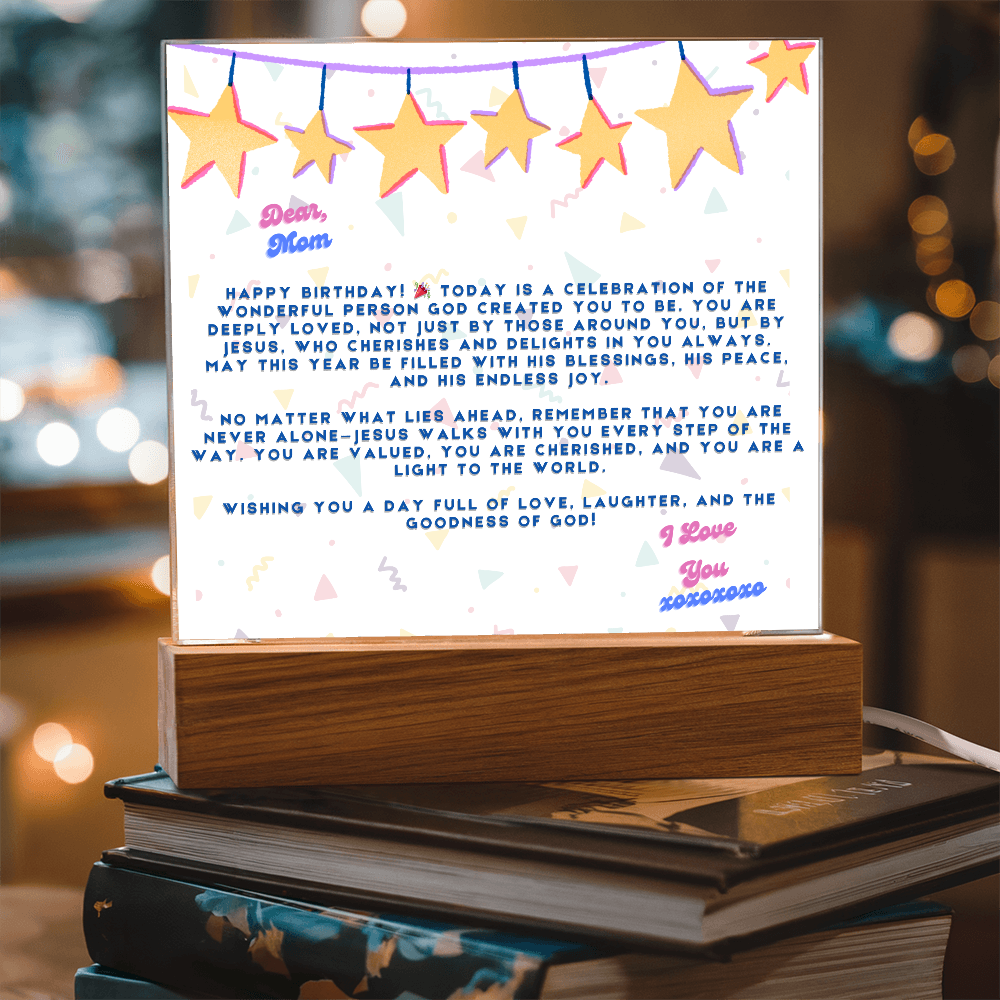 DEAR MOM , HAPPY BIRTHDAY I LOVE YOU - ACYRILLIC LED GIFT
