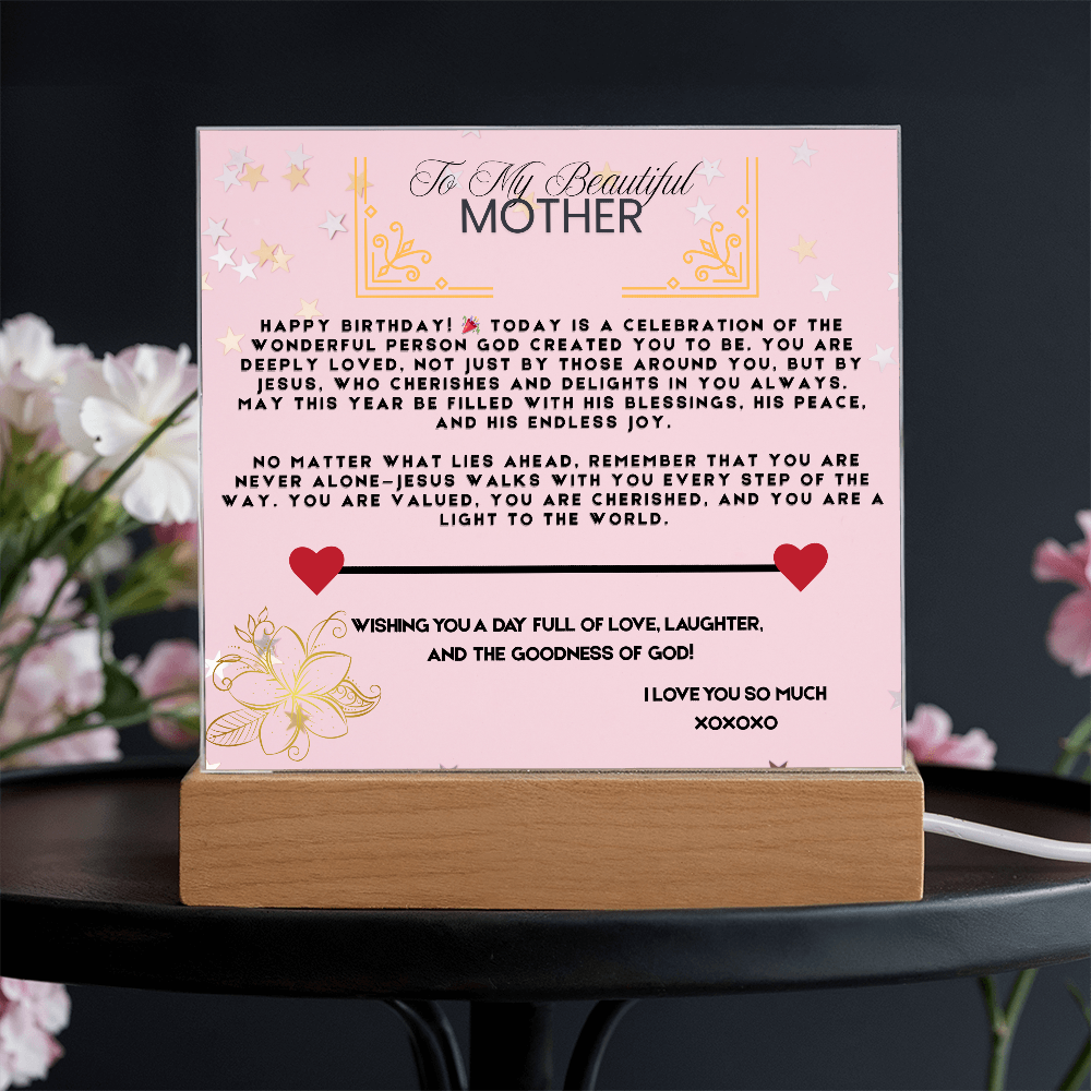 TO MY BEAUTIFUL MOTHER - I LOVE YOU SO MUCH - ACRYLLIC LED GIFT