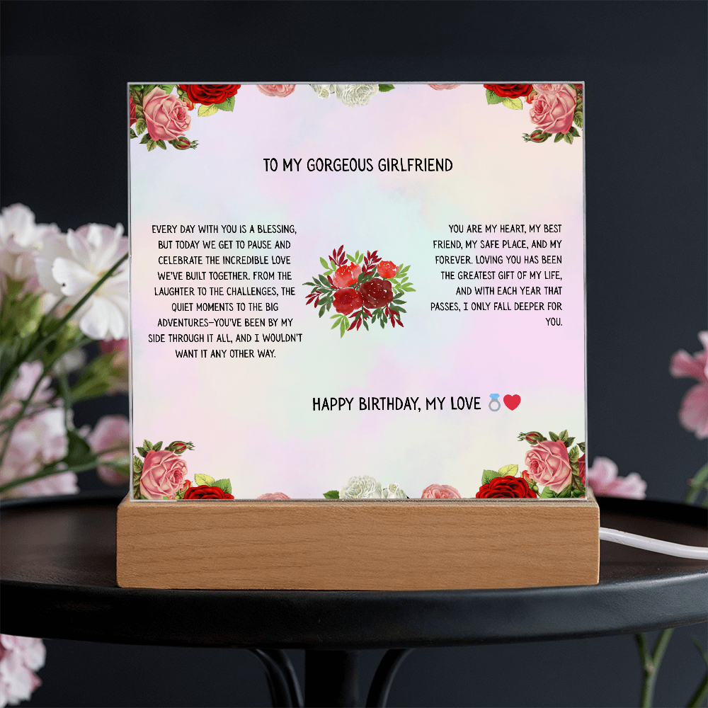 TO MY GORGEOUS GIRLFRIEND - HAPPY BIRTHDAY MY LOVE - ACRYLLIC LED GIFT