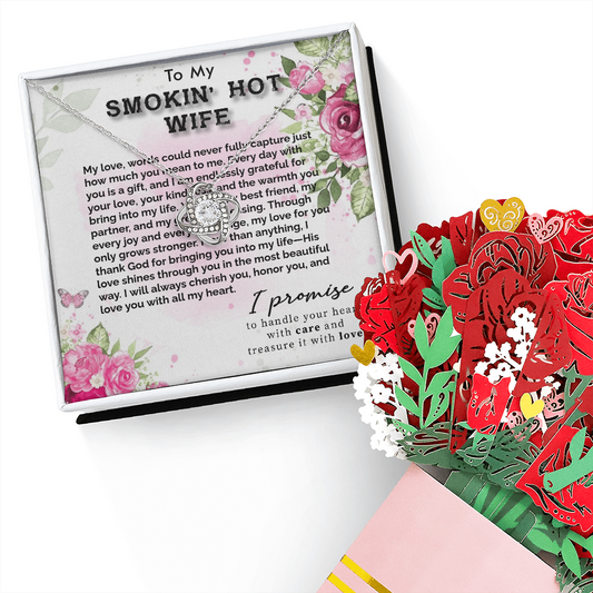 TO MY SMOKIN HOT WIFE - LOVE KNOT NECKLACE & BOUQUET GIFT BUNDLE SET
