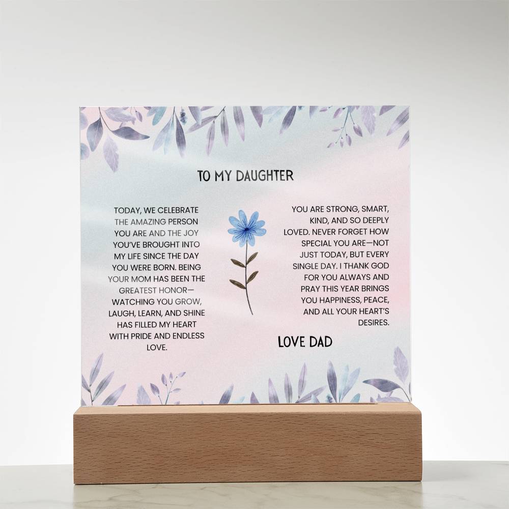 TO MY DAUGHTER - LOVE DAD - ACRYLLIC LED GIFT