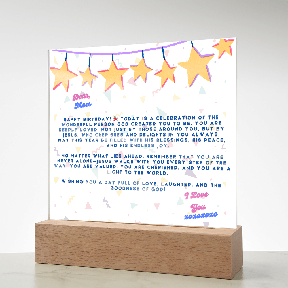 DEAR MOM , HAPPY BIRTHDAY I LOVE YOU - ACYRILLIC LED GIFT