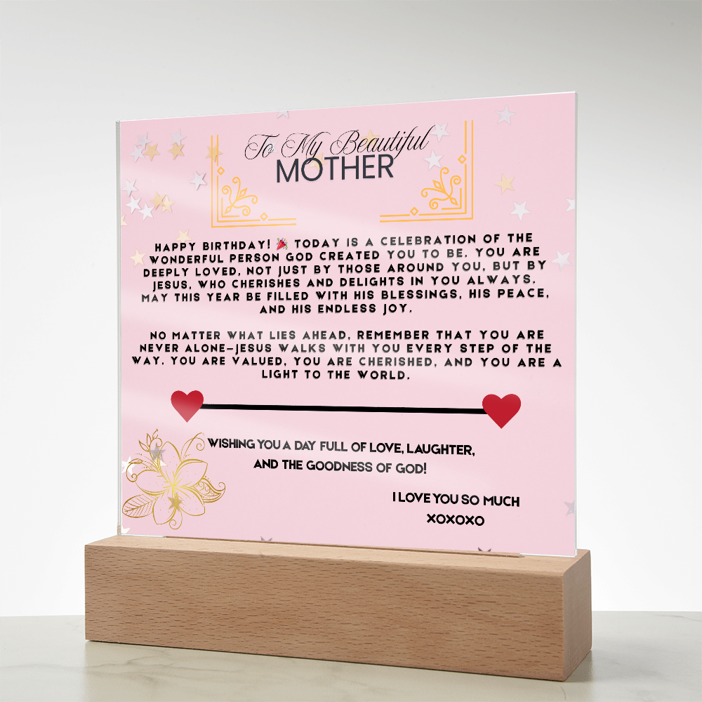 TO MY BEAUTIFUL MOTHER - I LOVE YOU SO MUCH - ACRYLLIC LED GIFT