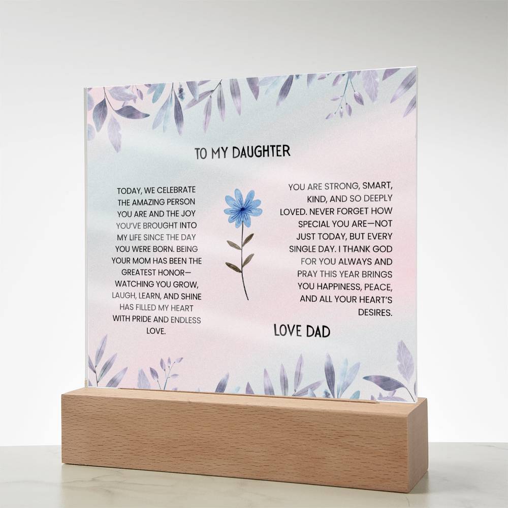 TO MY DAUGHTER - LOVE DAD - ACRYLLIC LED GIFT