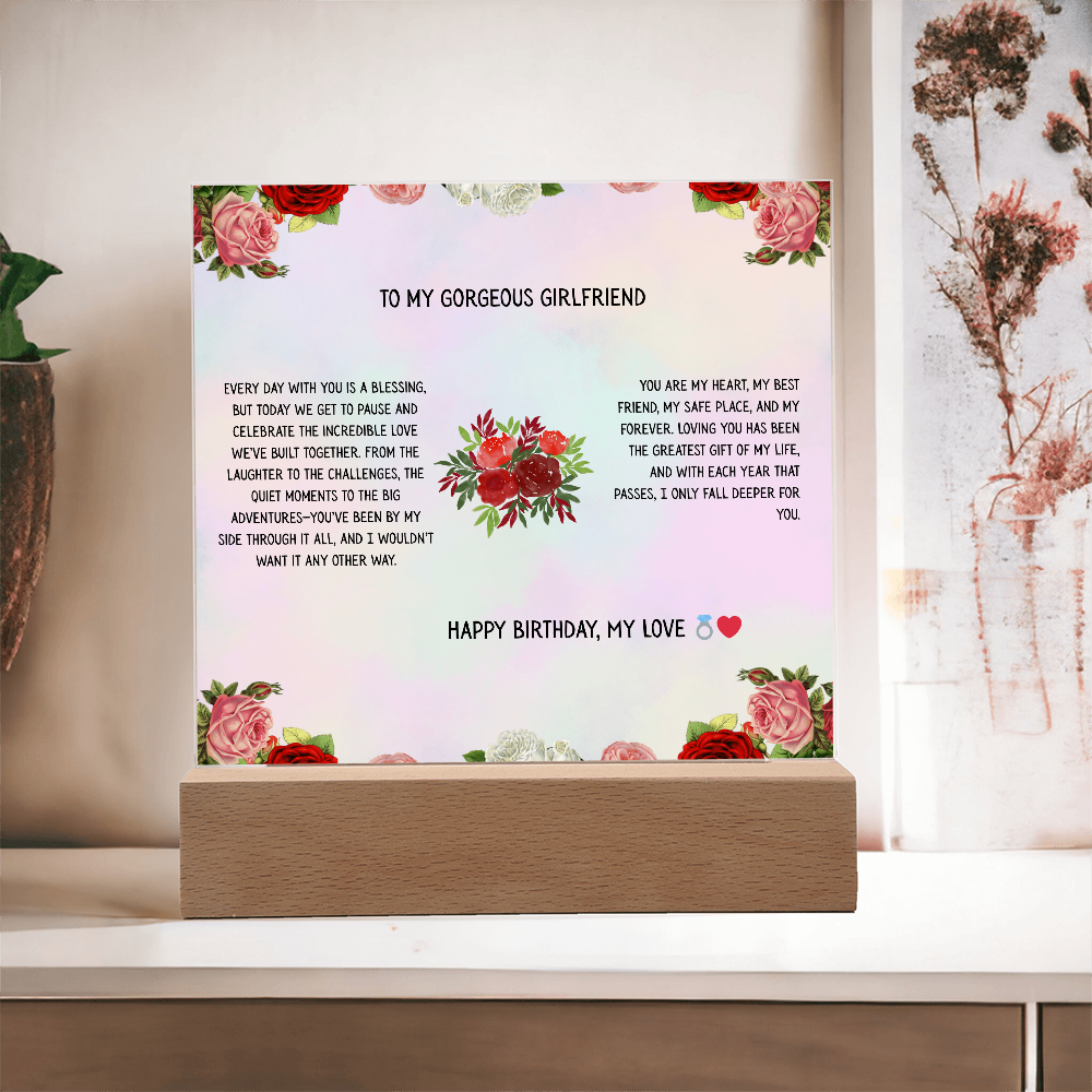 TO MY GORGEOUS GIRLFRIEND - HAPPY BIRTHDAY MY LOVE - ACRYLLIC LED GIFT