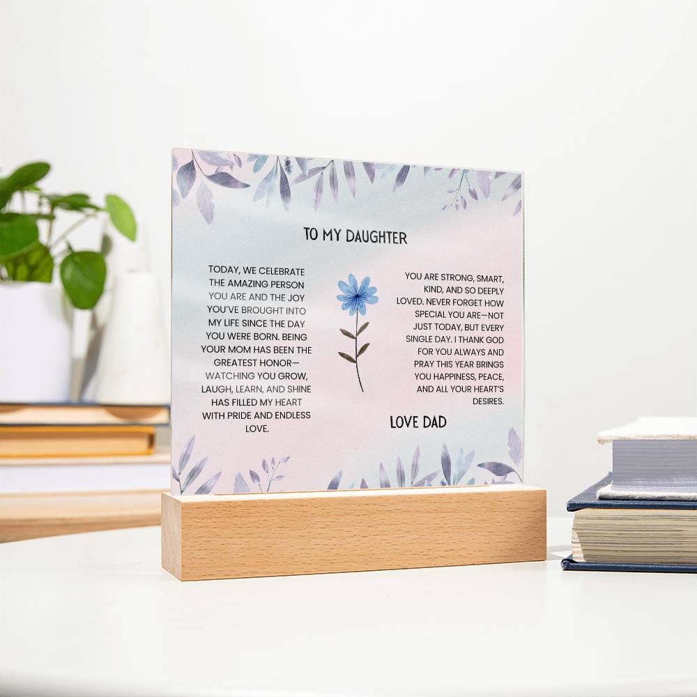 TO MY DAUGHTER - LOVE DAD - ACRYLLIC LED GIFT