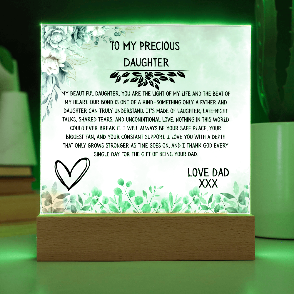 TO MY PRECIOUS DAUGHTER - LOVE DAD - ACRYLLIC LED GIFT