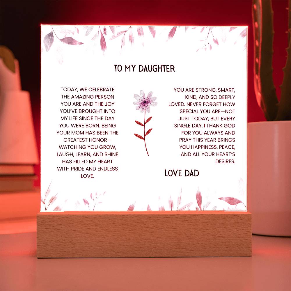 TO MY DAUGHTER - LOVE DAD - ACRYLLIC LED GIFT
