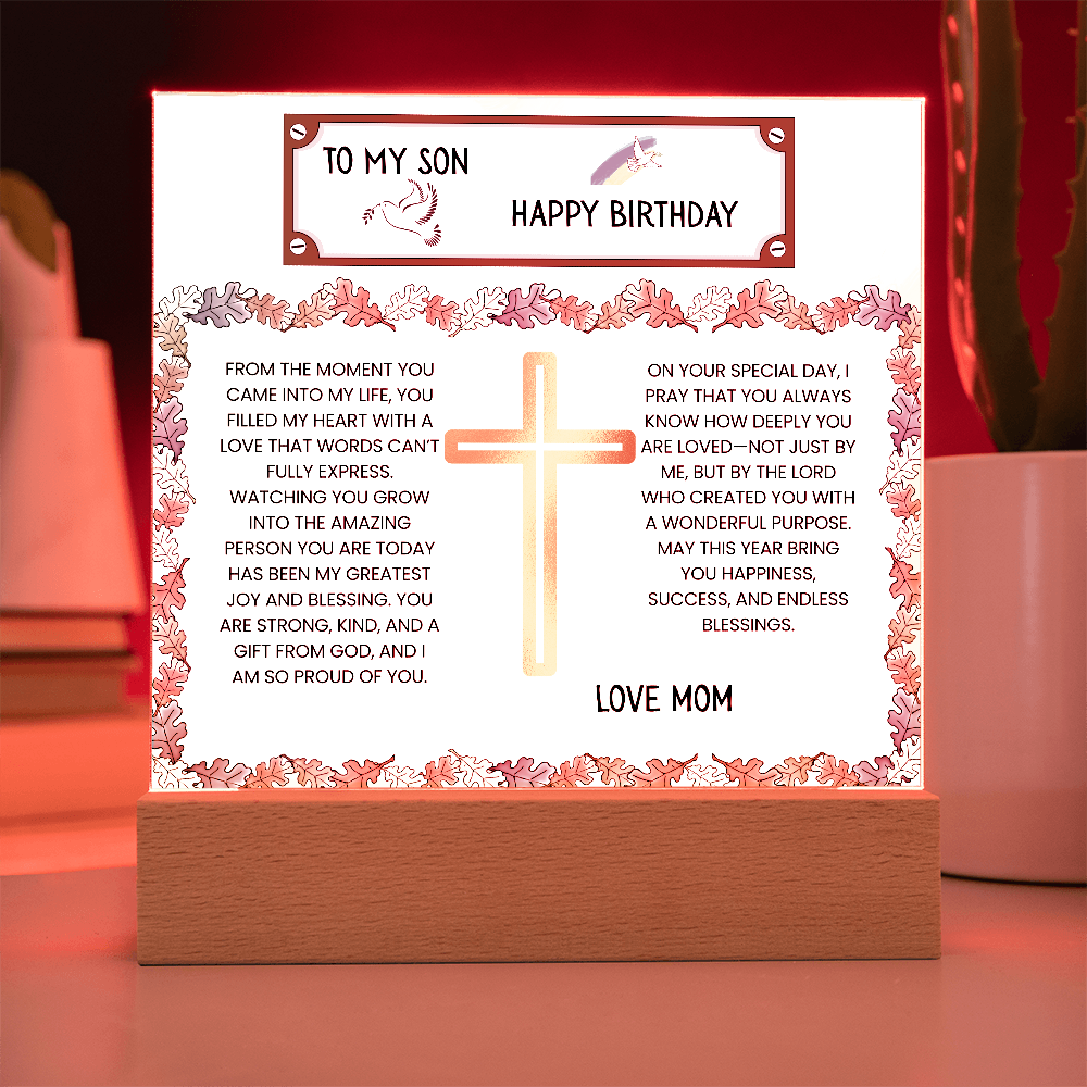 TO MY SON - HAPPY BIRTHDAY - LOVE MOM - ACRYLLIC LED GIFT