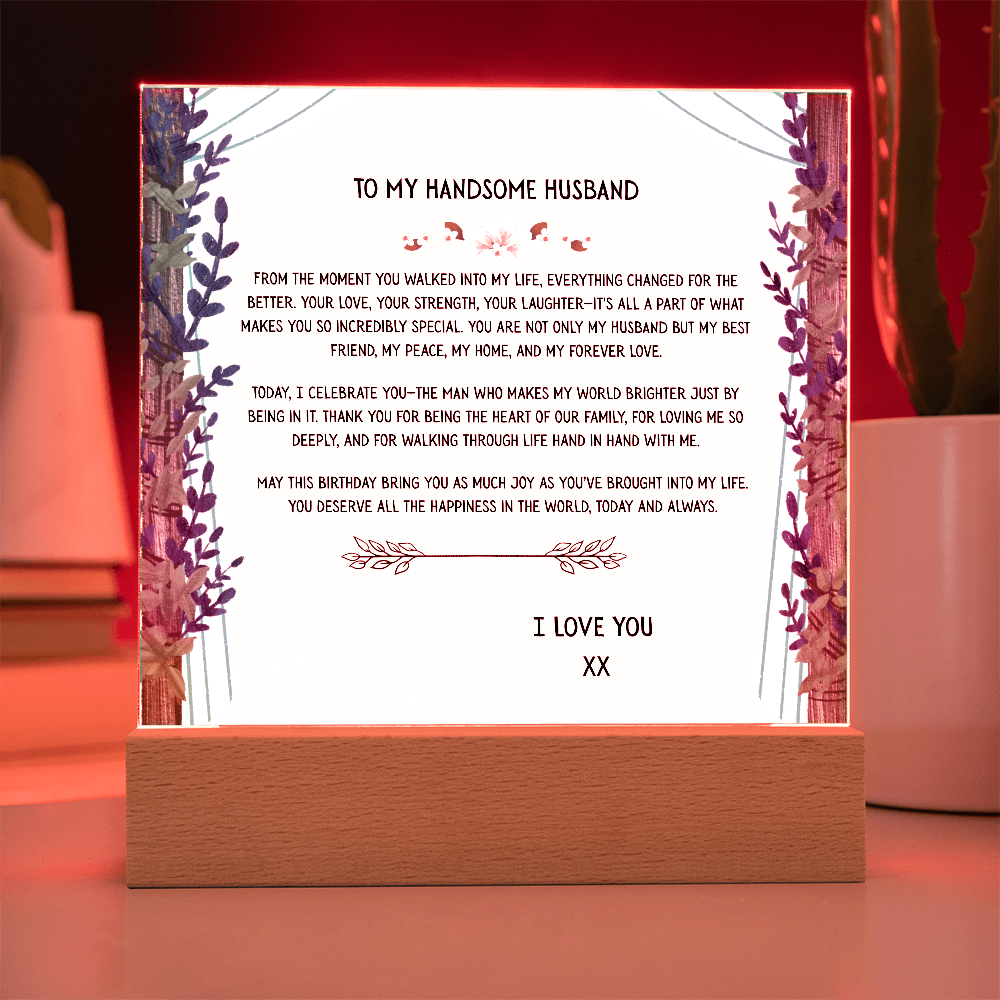 TO MY HANDSOME HUSBAND - I LOVE YOU - ACRYLLIC LED GIFT