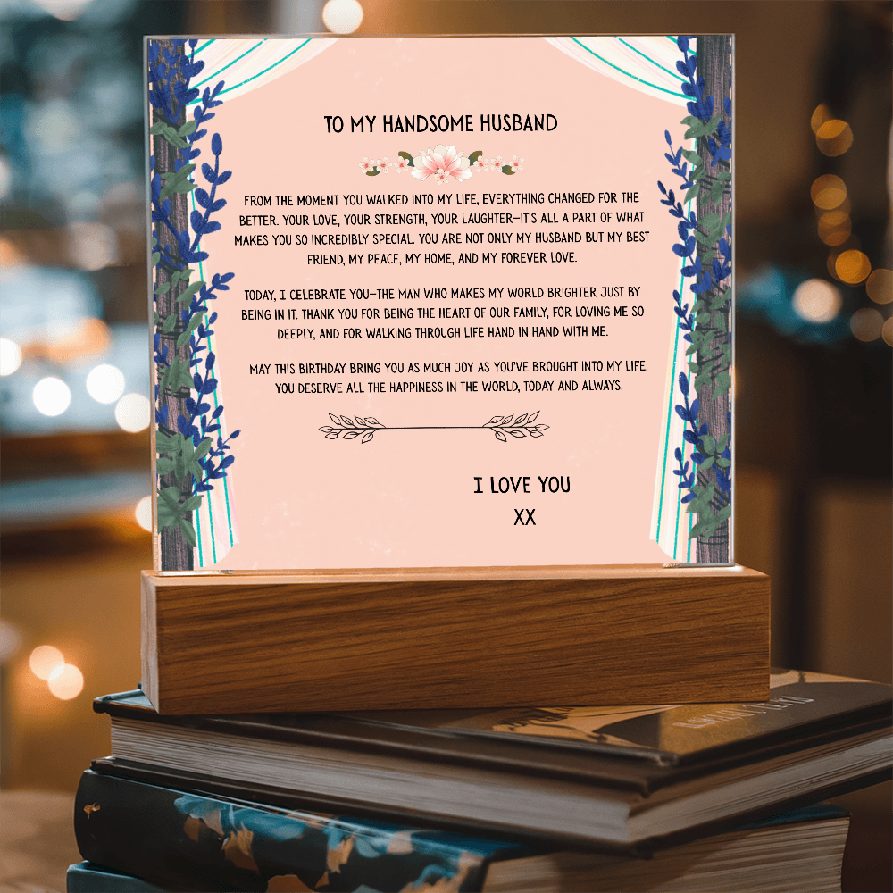 TO MY HANDSOME HUSBAND - I LOVE YOU - ACRYLLIC LED GIFT