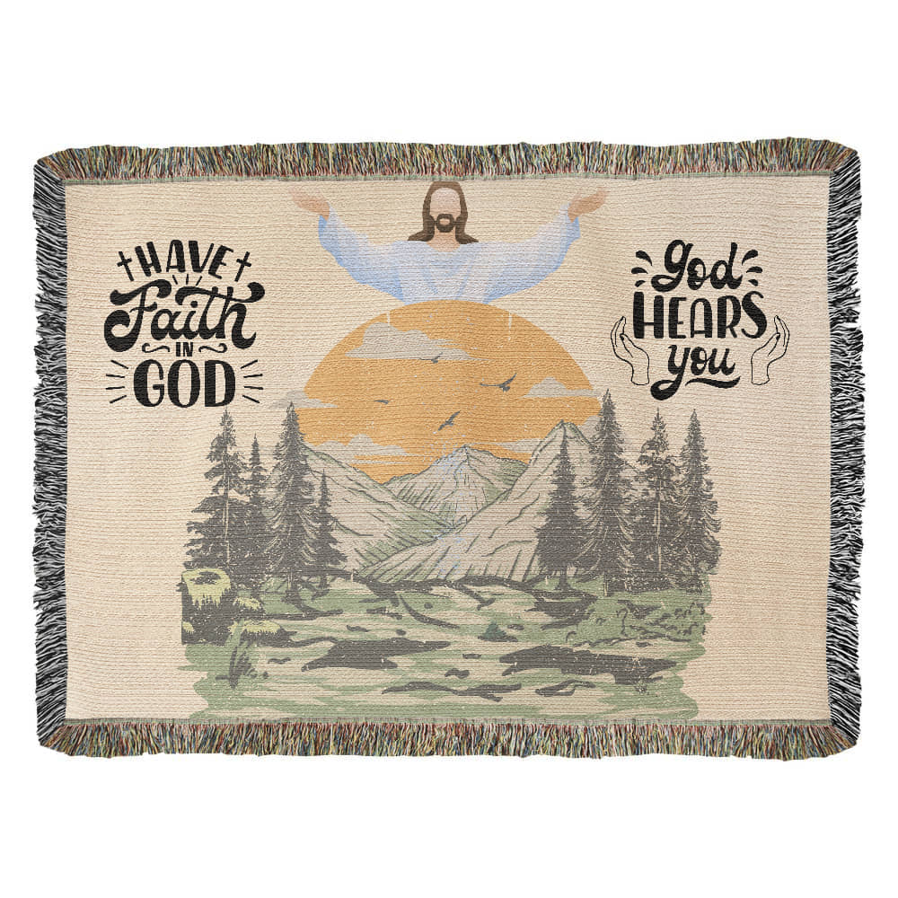 GOD HEARS YOU - WOVEN HEIRLOOM BLANKET