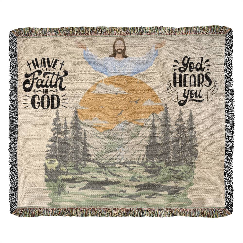 GOD HEARS YOU - WOVEN HEIRLOOM BLANKET