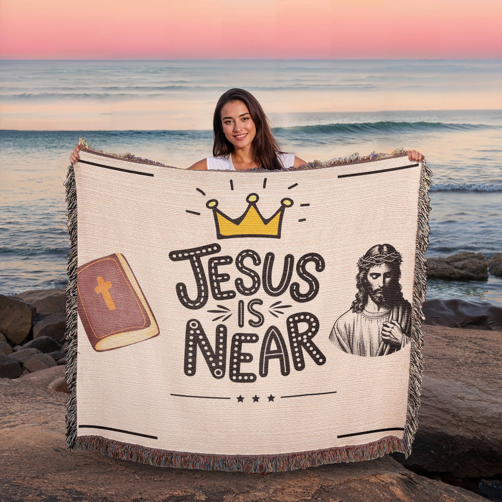 JESUS IS NEAR - WOVEN HEIRLOOM BLANKET